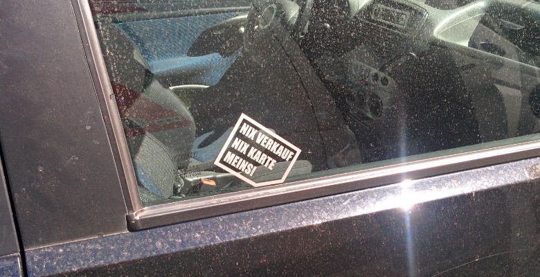 Nix Verkauf, nix Karte, Meins!